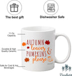 Autumn Leaves and Pumpkin Please 11Oz Mug Sweater Weather Coffee Mug Fall Coffee Mug Cups Gift Ideas Autumn Coffee Mug Hello Pumpkin Thanksgiving Mug Gift for Her