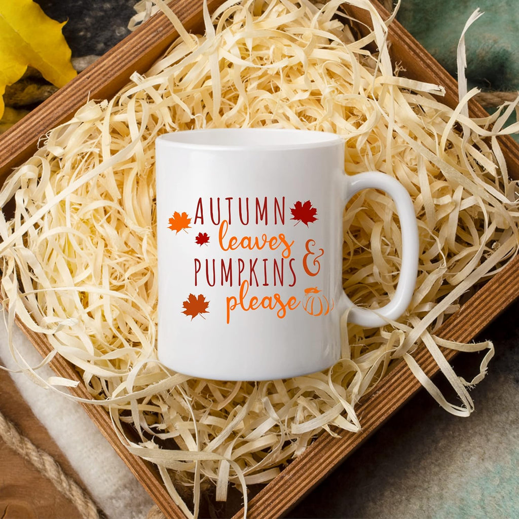 Autumn Leaves and Pumpkin Please 11Oz Mug Sweater Weather Coffee Mug Fall Coffee Mug Cups Gift Ideas Autumn Coffee Mug Hello Pumpkin Thanksgiving Mug Gift for Her